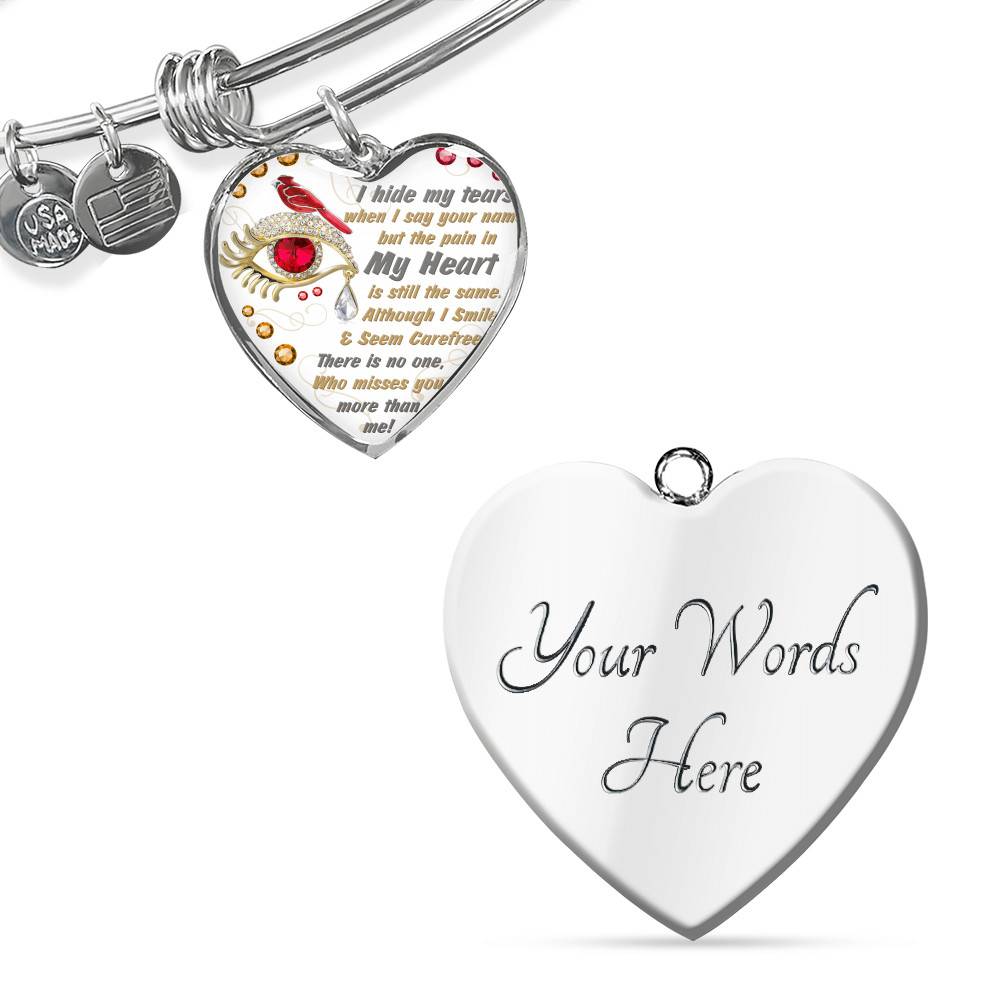 I Hide My Tears When I Say Your Name But The Pain In My Heart Is Still The Same Cardinal Heart Pendant Necklace - Bangle