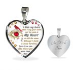 I Hide My Tears When I Say Your Name But The Pain In My Heart Is Still The Same Cardinal Heart Pendant Necklace - Bangle