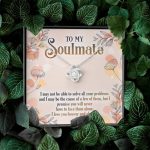 To My Soulmate I May Not Be To Solve All Your Problems To My Girlfriend Love Knot Pendant Necklace