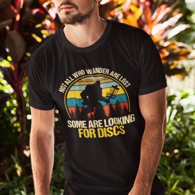 Alternative view of Not All Who Wander Are Lost Some Are Looking For Discs Funny Bigfoot Vintage Retro T-Shirt - Disc Golf Lover Shirt