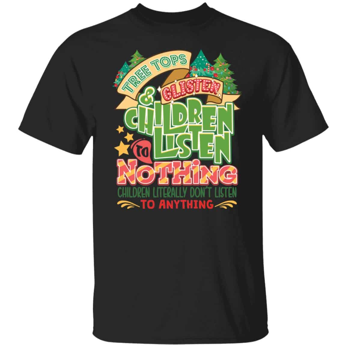 9Th. Tree Tops Glisten, Black, Unisex T-Shirt 9Th. Tree Tops Glisten, Black, Unisex T-Shirt