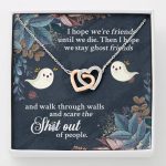 I Hope We're Friends Until We Die Then I Hope We Stay Ghost Friends Interlocking Hearts Pendant Necklace - Interlocking Hearts Necklace