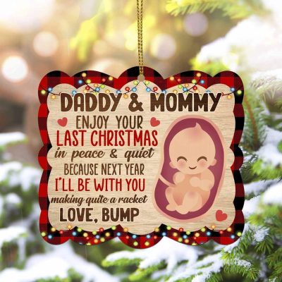 Alternative view of Daddy Mommy Enjoy Your Last Christmas Baby Bump First Christmas Shaped Wooden Christmas Ornament