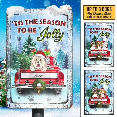 Personalized Dog Breeds Tis The Season To Be Jolly Red Truck Christmas Decorative Metal Sign - Indoor Outdoor Decor