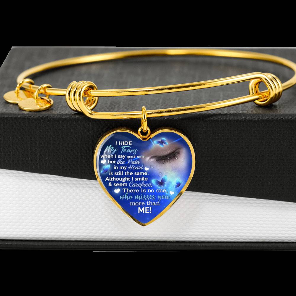 I Hide My Tears When I Say Your Name But The Pain In My Heart Is Still the Same Sympathy Gifts Heart Pendant Necklace - Bangle