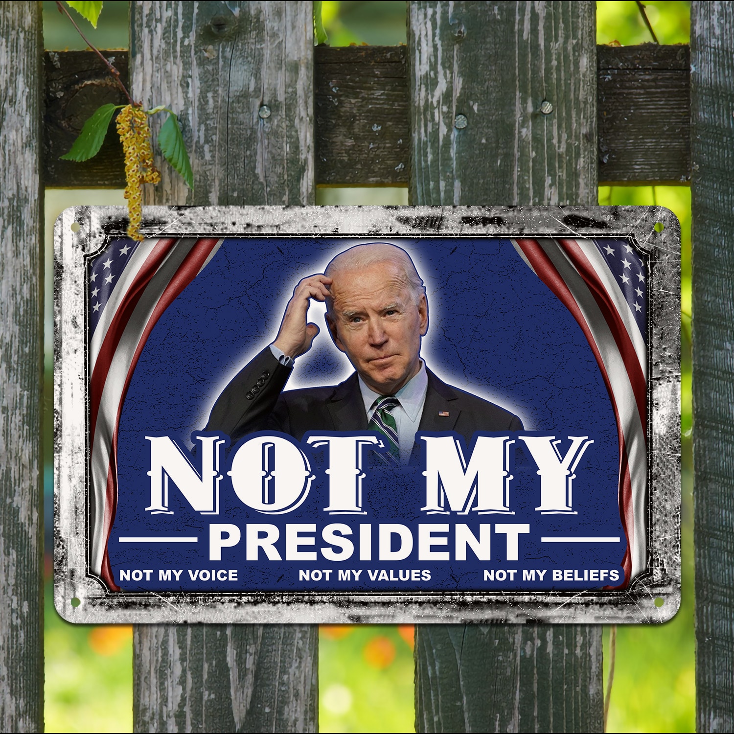 11H. Not My President Metal Sign Mockup 9
