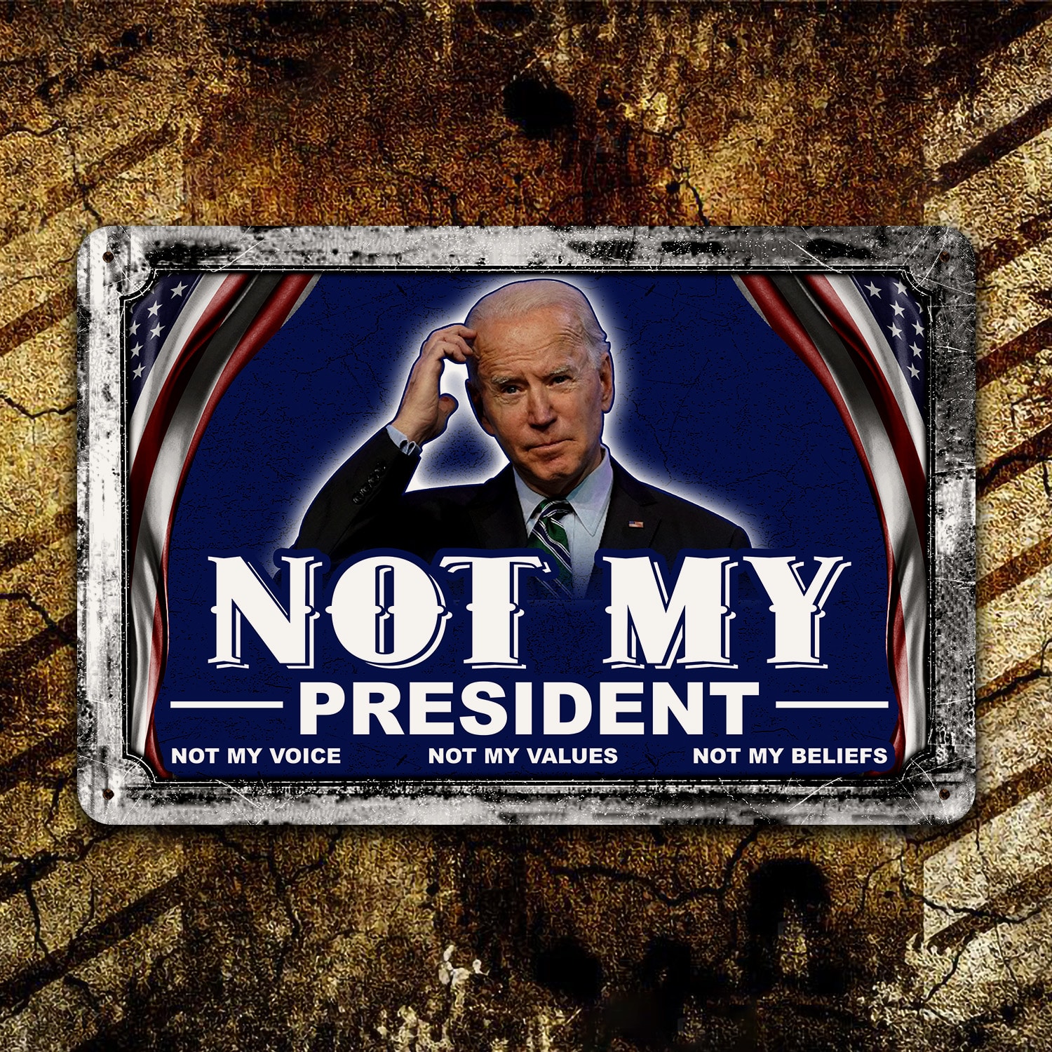 11H. Not My President Metal Sign Mockup 10