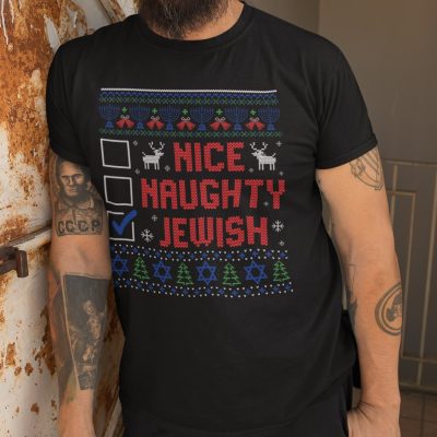 Alternative view of Nice Naughty Jewish Hanukkah Ugly Christmas T-Shirt - Hoodie - Sweatshirt - Long Sleeve Shirt