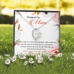 Stepped Up Mom One Who Made The Choice To Love Another's Child As Their Own Forever Love Heart Pendant Necklace