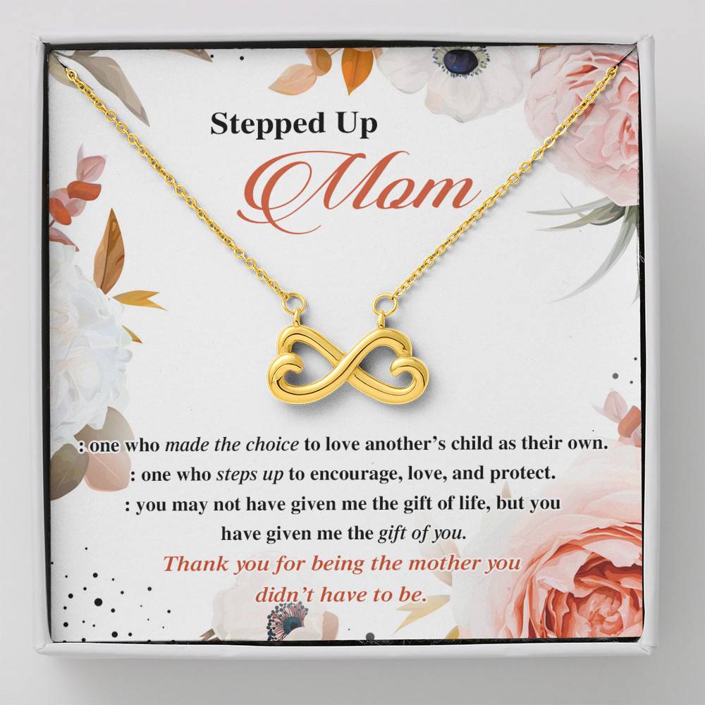Stepped Up Mom One Who Made The Choice To Love Another's Child As Their Own Infinity Heart Pendant Necklace - Infinity Heart Necklace (18K Yellow Gold)