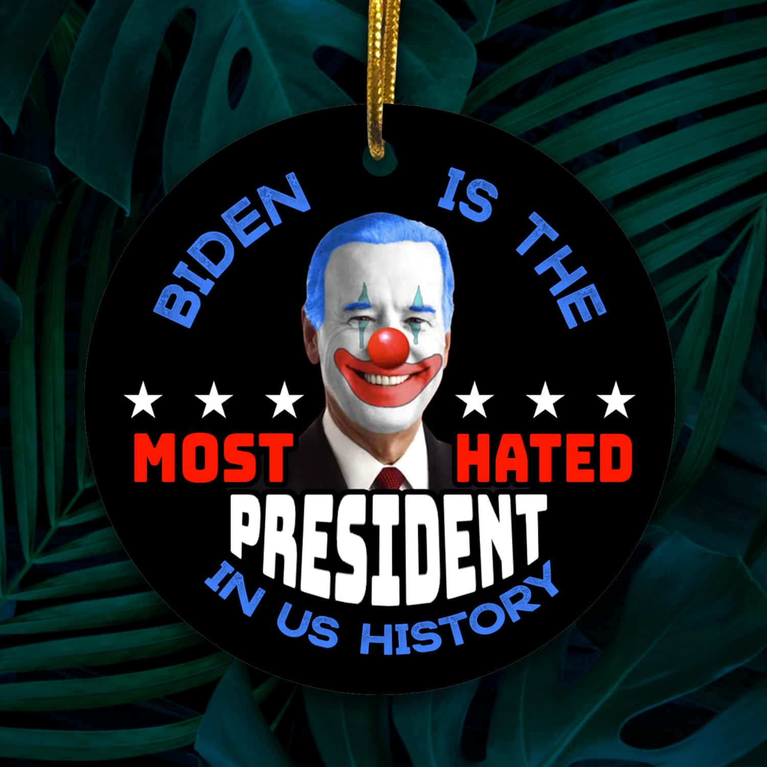 1O. Hated President (3) Circle Mockup 2