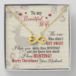 To My Beautiful Wife The One Who Didn't Get Away I Love You More Than Hunting Infinity Heart Pendant Necklace - Infinity Heart Necklace (18K Yellow Gold)