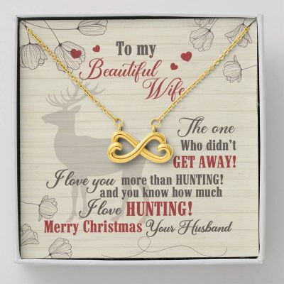To My Beautiful Wife The One Who Didn't Get Away I Love You More Than Hunting Infinity Heart Pendant Necklace - Infinity Heart Necklace (18K Yellow Gold)