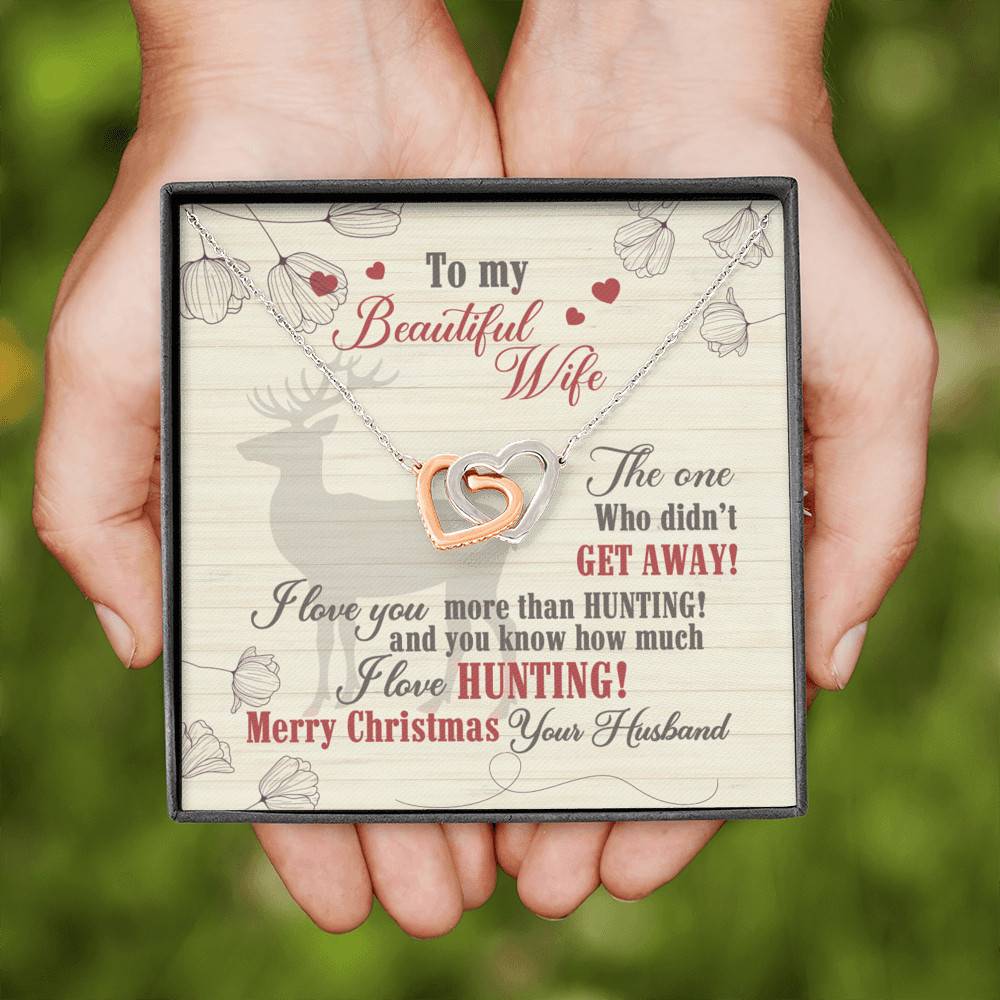 To My Beautiful Wife The One Who Didn't Get Away I Love You More Than Hunting Forever Love Heart Pendant Necklace