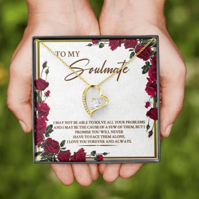 To My Soulmate I May Not Be Able To Solve All Your Problems Forever Love Heart Pendant Necklace