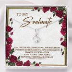 To My Soulmate I May Not Be Able To Solve All Your Problems Alluring Beauty Necklace - Alluring Beauty Necklace