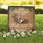 Husband to My Beautiful Wife the One Who Didn't Get Away I Love You More than Hunting Forever Love Pendant Necklace