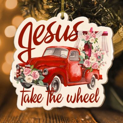 Vintage Red Car Truck Jesus Take The Wheel Custom Shaped Christmas Ornament - Christmas Gift for Christian