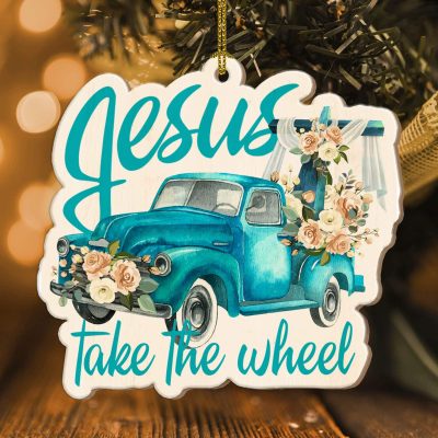 Vintage Blue Car Truck Jesus Take The Wheel Custom Shaped Christmas Ornament - Christmas Gift for Christian