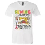 2VT. Sewing Fills My Days, White, V-Neck T-Shirt
