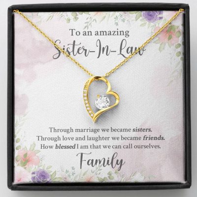 To An Amazing Sister In Law Through Marriage We Became Sisters Forever Love Heart Pendant Necklace - Forever Love Necklace (18K Yellow Gold)