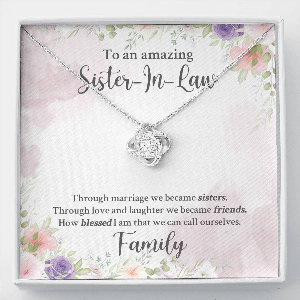To An Amazing Sister In Law Through Marriage We Became Sisters Love Knot Necklace - Sister In Law Gifts - Love Knot Necklace