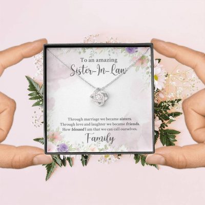 To An Amazing Sister In Law Through Marriage We Became Sisters Love Knot Necklace - Sister In Law Gifts
