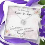 To An Amazing Sister In Law Through Marriage We Became Sisters Love Knot Necklace - Sister In Law Gifts
