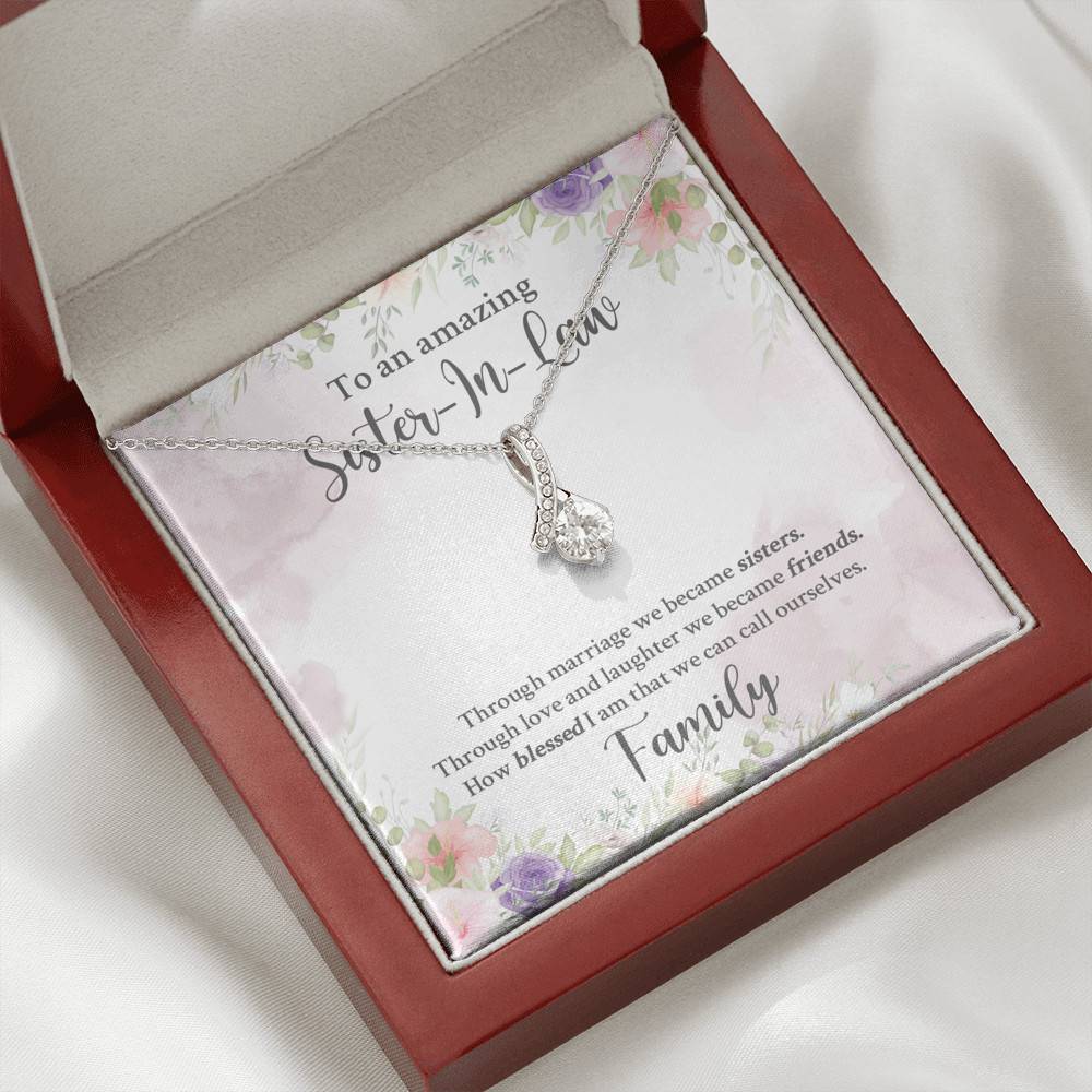 To An Amazing Sister In Law Through Marriage We Became Sisters Alluring Beauty Necklace - Sister In Law Gifts
