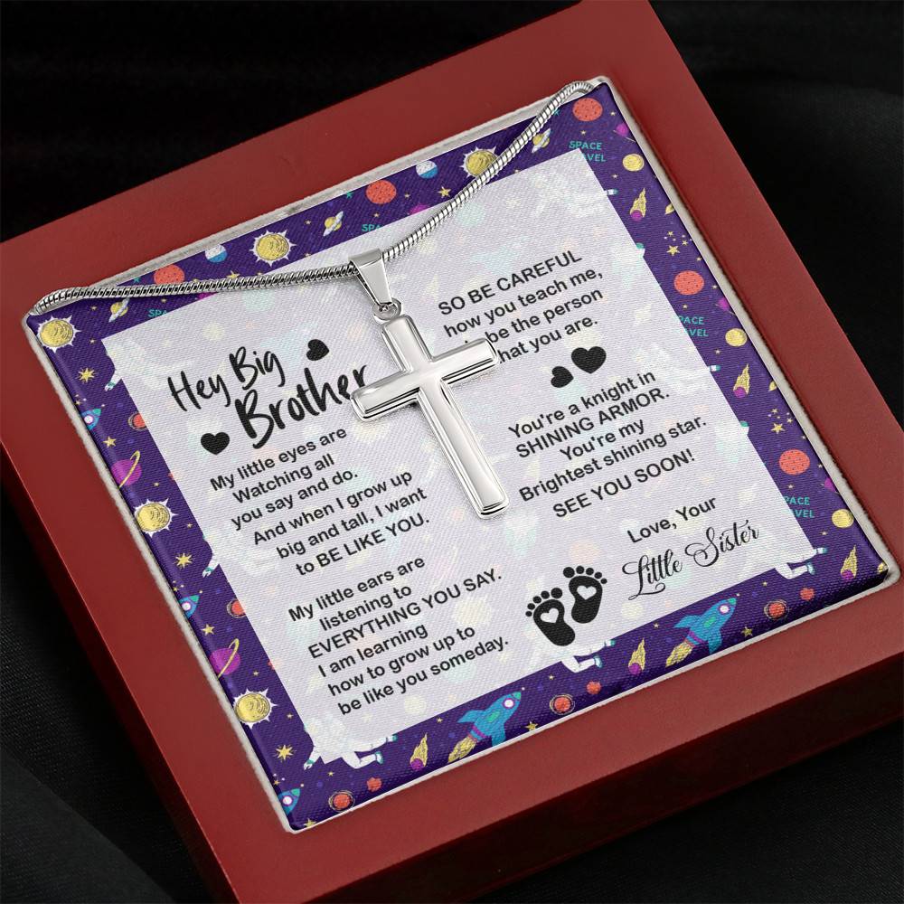 Hey Big Brother My Little Eyes Are Watching All You Say And Do Artisan Crafted Cross Necklace - Big Brother To Be Gifts