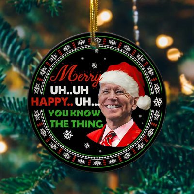Alternative view of Biden Merry Uh Uh Happy Uh You Know The Thing Funny Biden Ugly Christmas Circle Ornament - Anti Joe Biden Ornament Keepsake