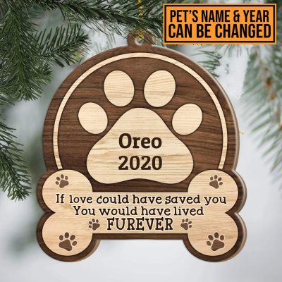 Alternative view of Personalized Dog's Name If Love Could Have Saved You Dog Paw Wooden Ornament - Dog Memorial Keepsake Ornament