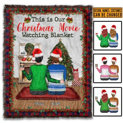 Personalized This Is Our Christmas Movie Watching Blanket - Bestie Best Friend Christmas Throw Blanket