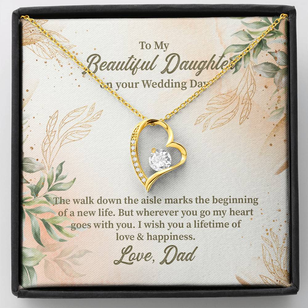 From Dad To My Beautiful Daughter On Your Wedding Day The Walk Down Forever Love Heart Pendant Necklace - Forever Love Necklace (18K Yellow Gold)