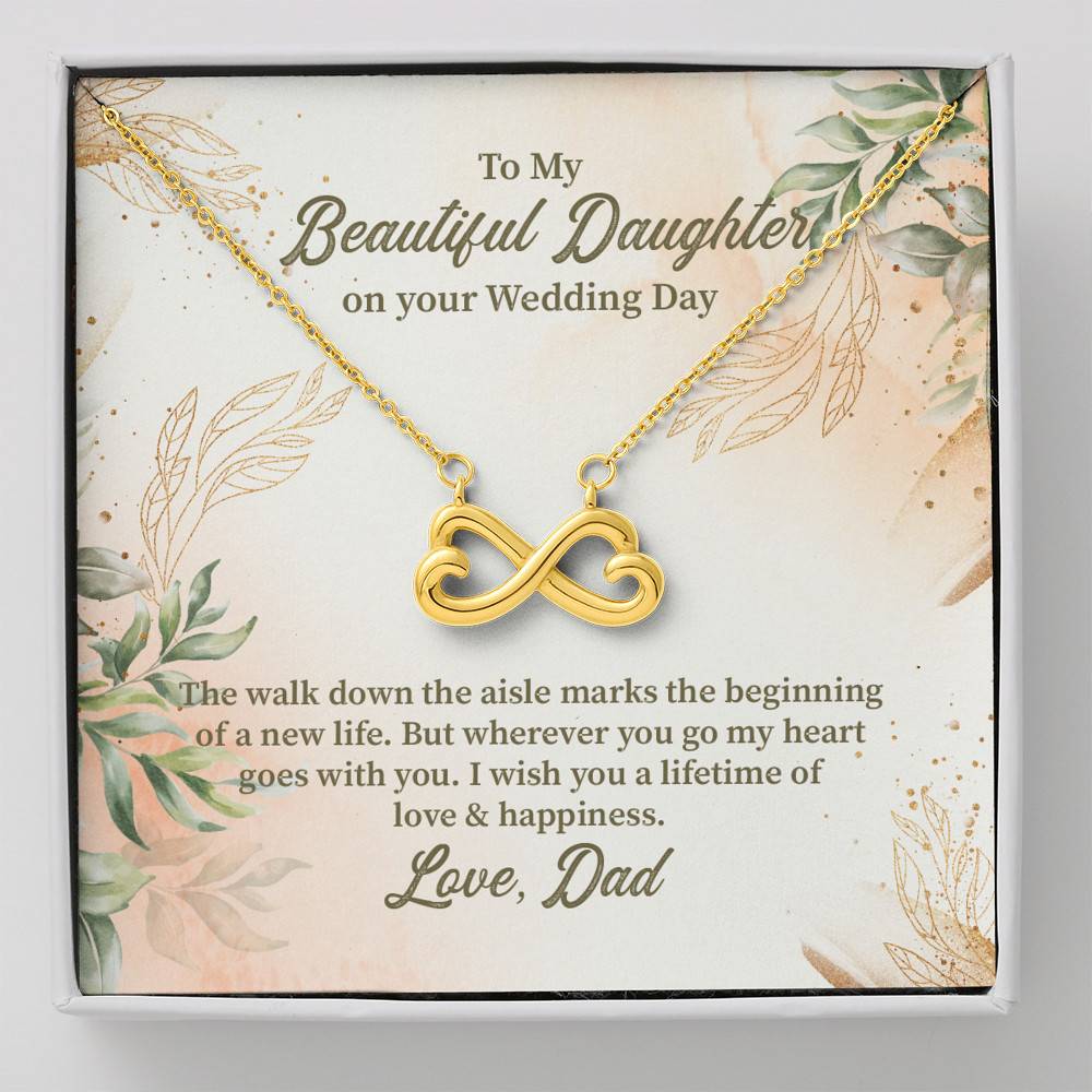 From Dad To My Beautiful Daughter On Your Wedding Day The Walk Down Infinity Heart Pendant Necklace - Infinity Heart Necklace (18K Yellow Gold)