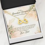 From Dad To My Beautiful Daughter On Your Wedding Day The Walk Down Infinity Heart Pendant Necklace