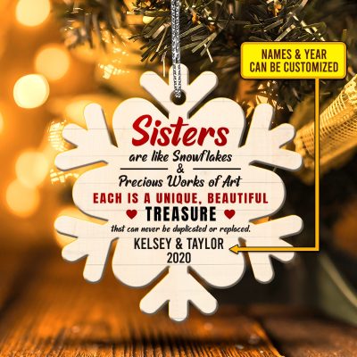Alternative view of Personalized Names Besties Sisters Are Like Snowflakes Different but Special Girlfriends Christmas Wooden Custom Shaped Ornament