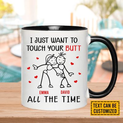 Alternative view of Personalized I Just Want To Touch Your Butt All The Time Funny Couples Christmas Gifts Accent Mug