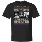 1Th UU TIEN. That's One Ugly Sweater (5) tee 1, Black, Unisex T-Shirt 1Th UU TIEN. That's One Ugly Sweater (5) tee 1, Black, Unisex T-Shirt