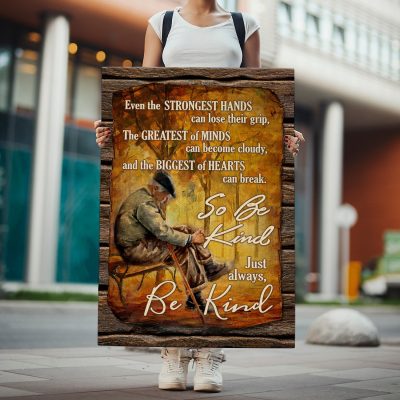 Alternative view of Even the Strongest Hands Can Lose Their Grip so Be Kind Just Always Be Kind Framed Canvas - Poster - Wall Art Decor