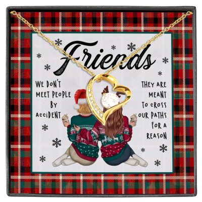 Friends We Don't Meet People By Accident They're Meant to Cross Our Path Bestie Forever Love Pendant Necklace