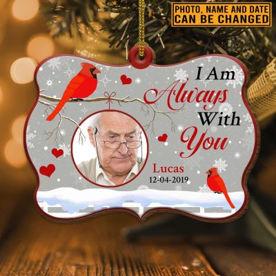 Custom Photo Cardinal I'm Always With You Personalized Memorial Custom Shaped Christmas Ornament Keepsake