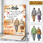 Custom Couple Canvas To My Husband Wife When We Get To The End Of Our Lives Together Gallery Wrapped Canvas Print