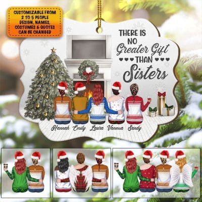 Custom Design Sisters Christmas Ornament There Is No Greater Gift than Sisters Custom Shaped Wooden Christmas Ornament
