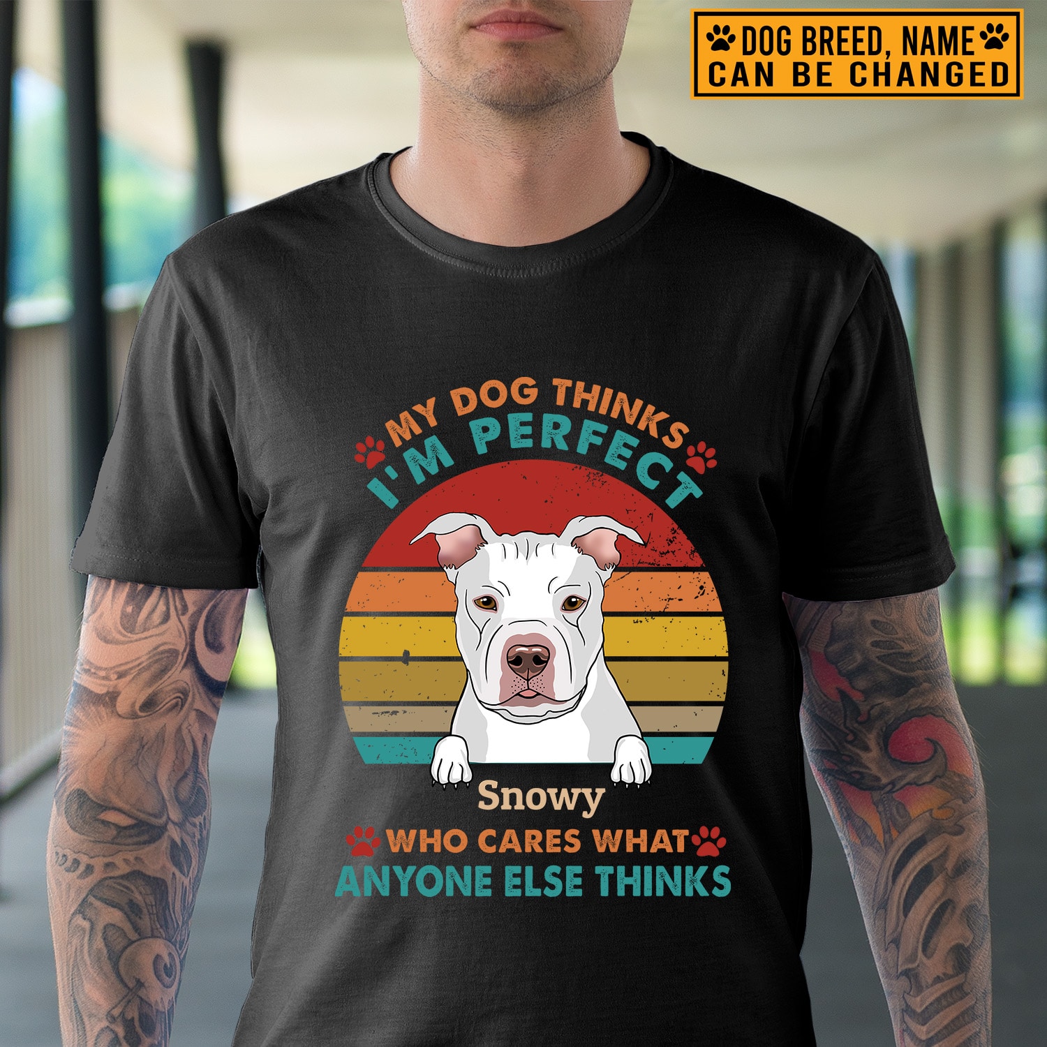 1VT. My Dog Thinks I'm Perfect shirt mk2