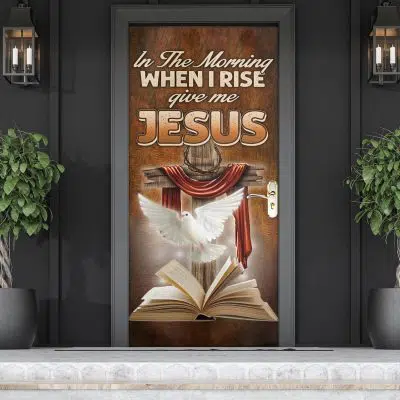 In The Morning When I Rise Give Me Jesus Front Door Cover - Christmas Nativity Scene Outdoor Door Decorations