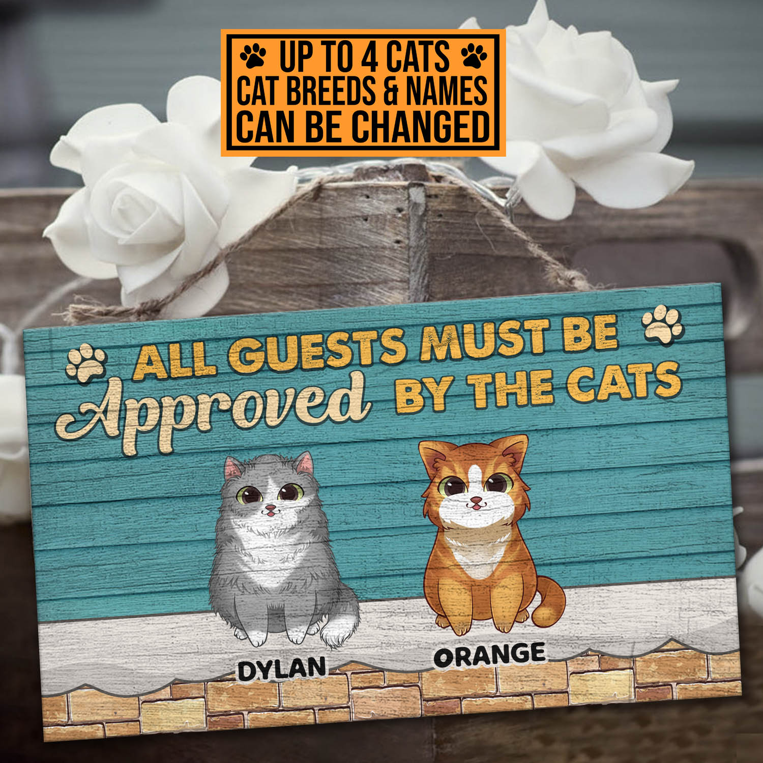 6VT. Cats All Guests Must Be Approved door sign mk2