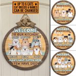 Personalized Cat Breeds Welcome to Our Kitchen Many Have Eaten Here Few Have Died Decorative Circle Wooden Door Sign