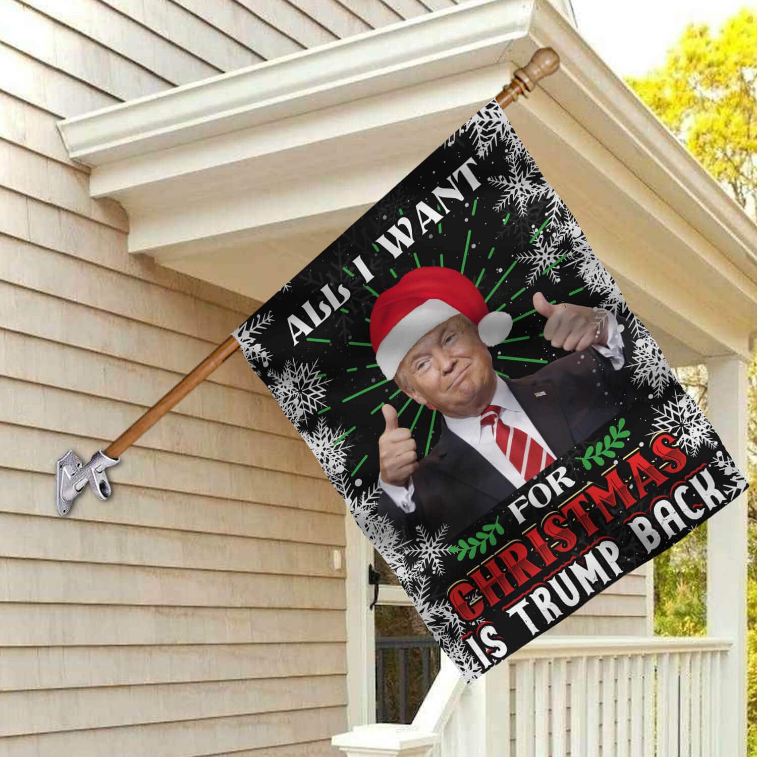 4TM. All I Want Trump BackHouse Flag Mockup 2