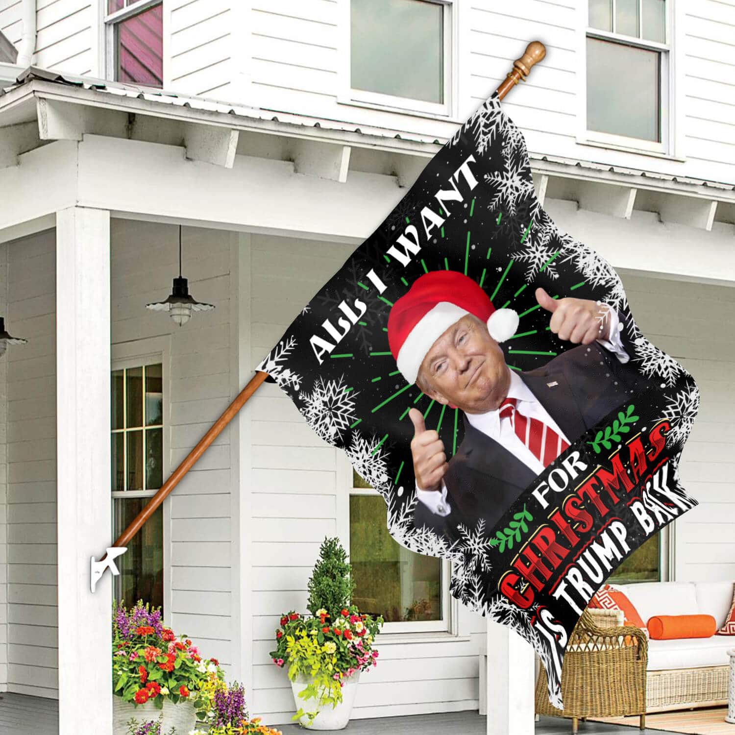 4TM. All I Want Trump BackHouse Flag Mockup 7